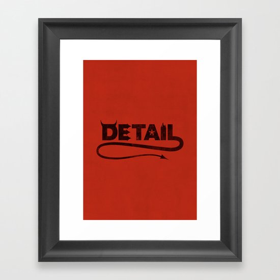 The Devil's in the Detail Framed Art Print