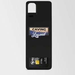 Caving Legend Cave Cave Speleology Android Card Case
