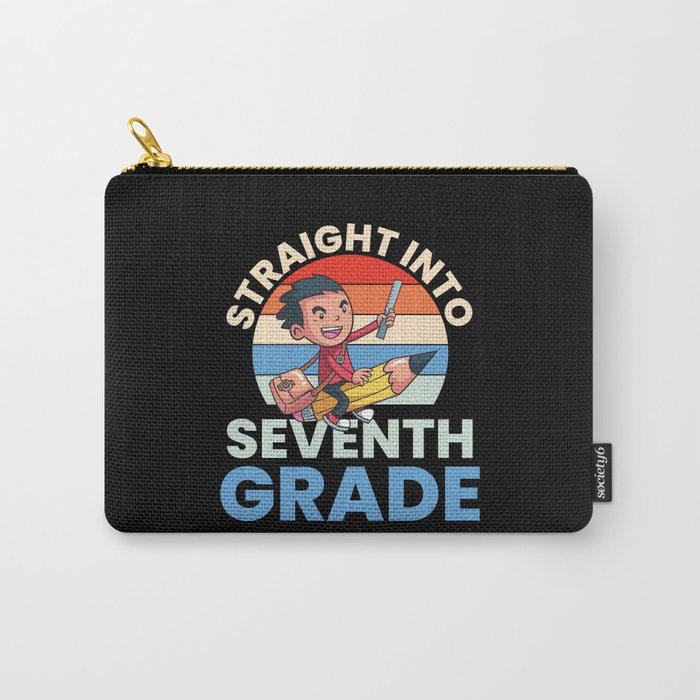 Straight Into Seventh Grade Carry-All Pouch
