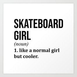 Girl Quotes Art Prints For Any Decor Style Society6