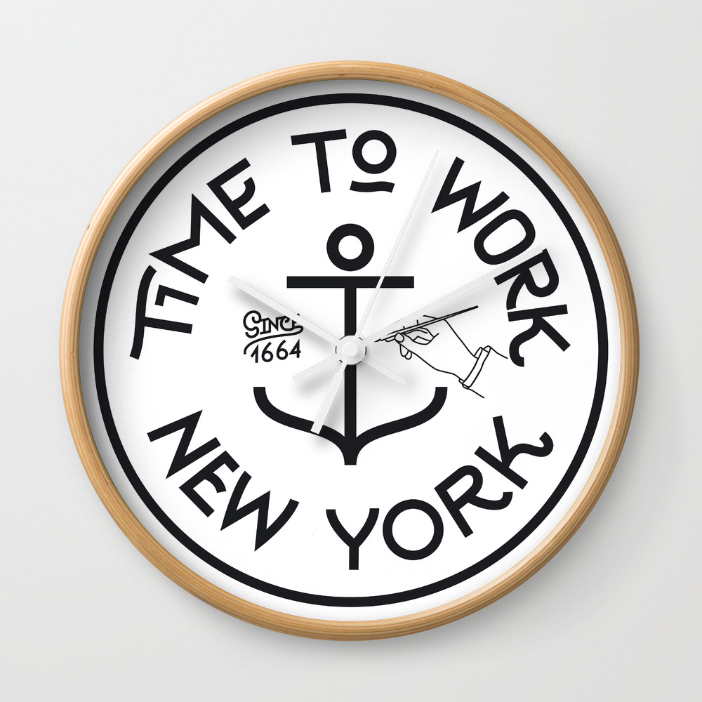 Time To Work Ny With Anchor Wall Clock