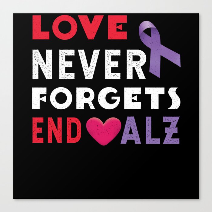 Love Remembers Alzheimer Alzheimer's Awareness Canvas Print