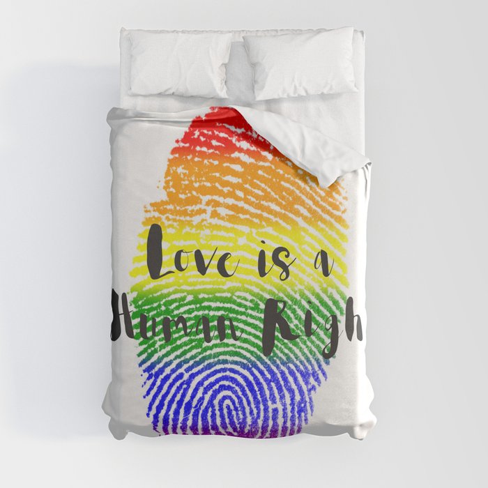 Love is Human Right Duvet Cover