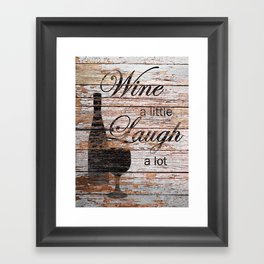 Rustic Funny Wine a Little Country Cafe Kitchen Bistro Art A635 Framed Art Print