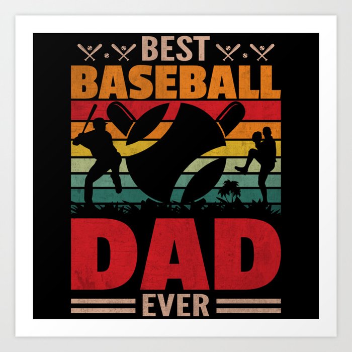 Best baseball dad ever retro Fathers day 2022 gift Art Print
