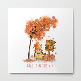 Fall is in the air autumn gnome design Metal Print