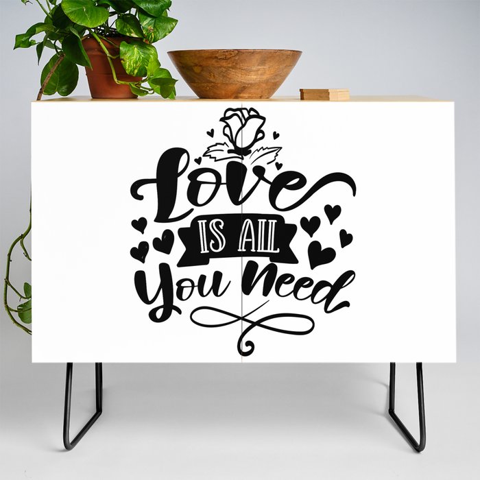 Love Is All You Need Credenza