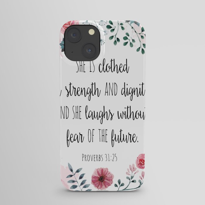 Proverbs 31:25 iPhone Case