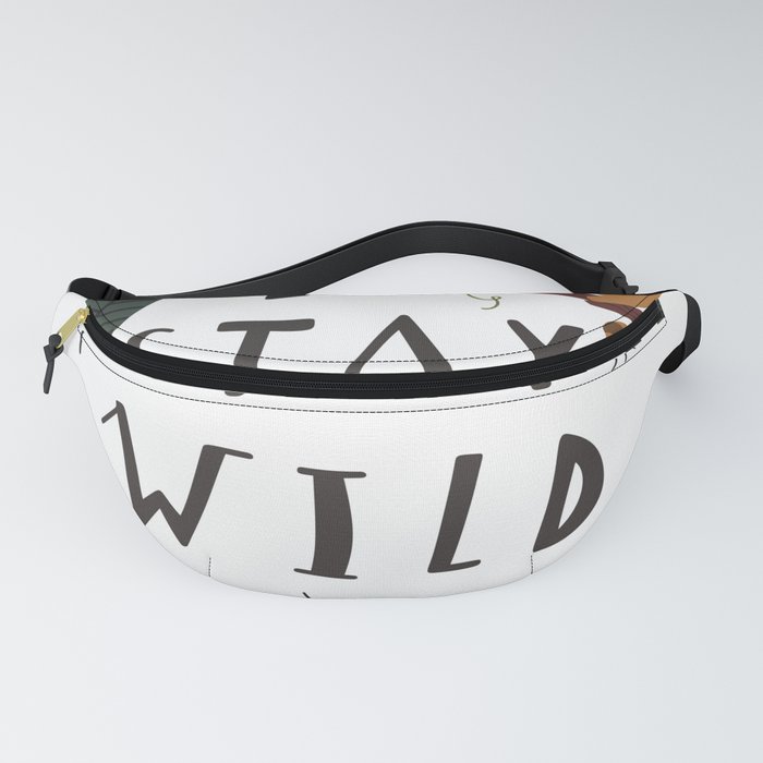 Stay Wild Fanny Pack
