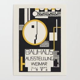 Bauhaus - The 1923 Bauhaus Exhibition Aussttellung Weimar Design by Rudolph Baschant Poster
