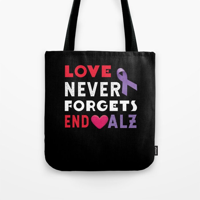 Love Remembers Alzheimer Alzheimer's Awareness Tote Bag