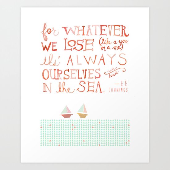 for whatever we lose. .. Art Print