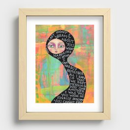 Last night I dreamt about you Recessed Framed Print