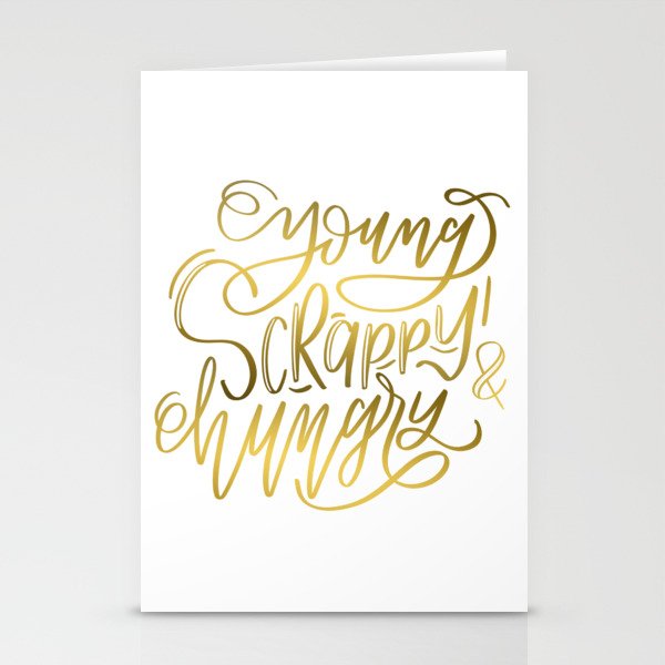 Young, Scrappy & Hungry Stationery Cards