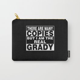 I Am Grady Funny Personal Personalized Fun Carry-All Pouch