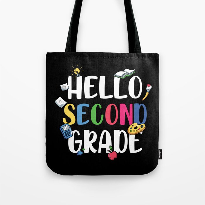 Hello Second Grade Back To School Tote Bag