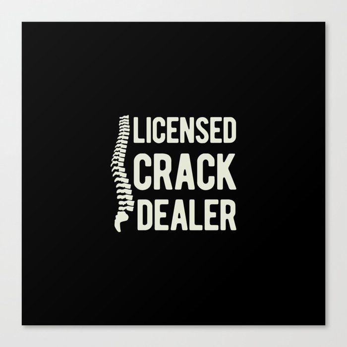 Funny Chiropractor Chiropractic Canvas Print