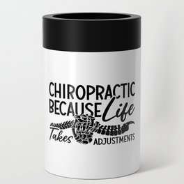 Chiropractic Because Life Spine Chiro Chiropractor Can Cooler