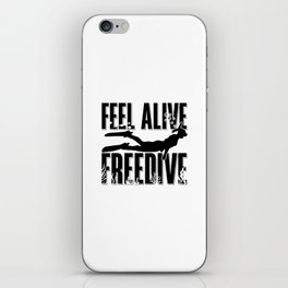 Feel Alive Freedive Apnoe Freediver Freediving iPhone Skin