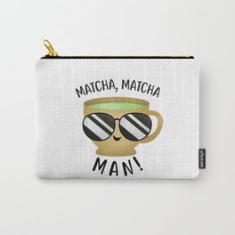 Matcha, Matcha Man (Tea Cup) Carry-All Pouch