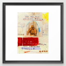 Gratuitous Simian Profanity. Framed Art Print