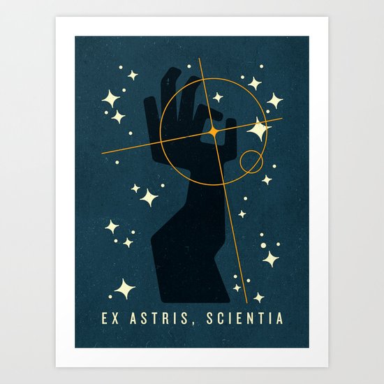 Ex Astris, Scientia Art Print