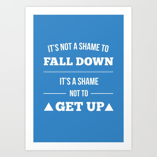 Get up Art Print
