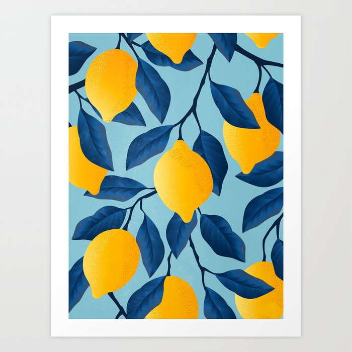 When Life Gives You Lemons Art Print