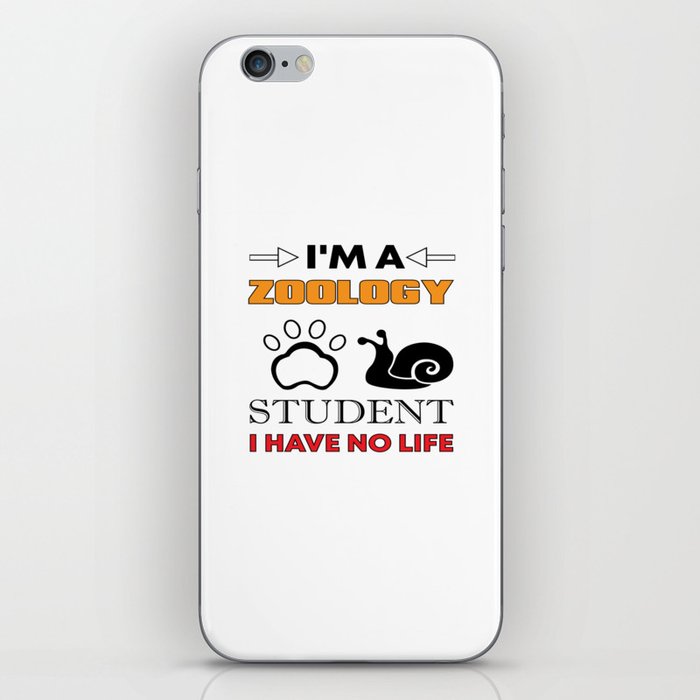I´m A Zoology Student ... iPhone Skin