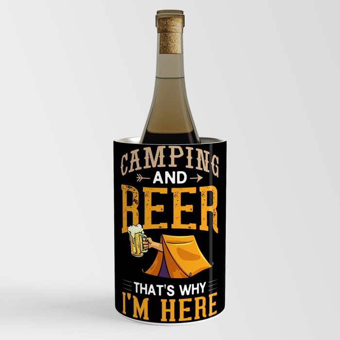 Camping Beer Drinking Beginner Camper Wine Chiller