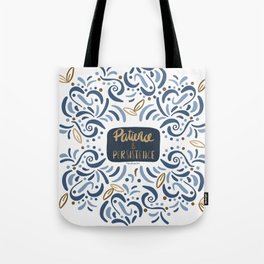 Patience & Persistence - blue Tote Bag
