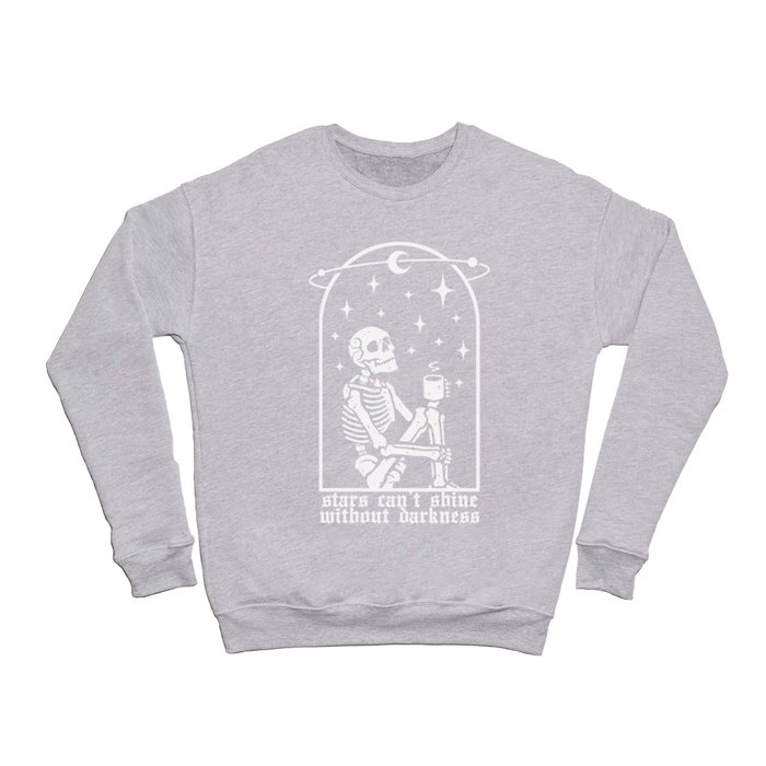 Stars Can't Shine Without Darkness Crewneck Sweatshirt