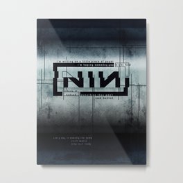 Exactly The Same NIN Metal Print | Graphicdesign, Nin, Digital 