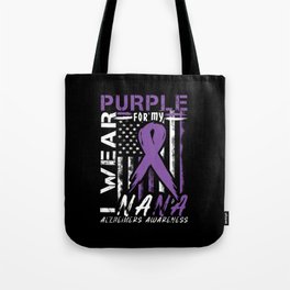 Purple For My Nana Alzheimer Alzheimer's Awareness Tote Bag