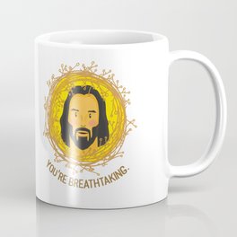 You're breathtaking ! Coffee Mug