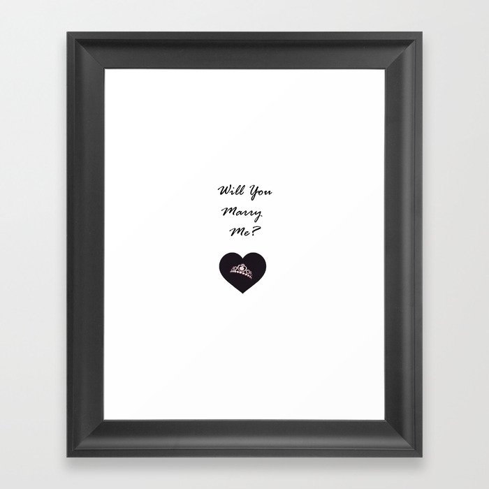 Will You Marry Me? Framed Art Print