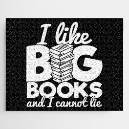 I Like Big Books And I Cannot Lie Funny Reading Bookworm Quote Jigsaw Puzzle