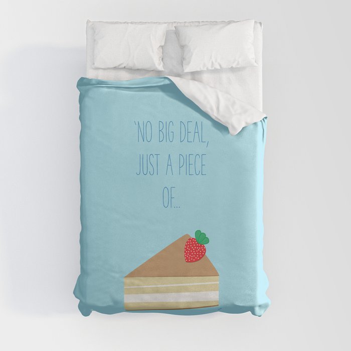 'Just piece of cake!' Duvet Cover