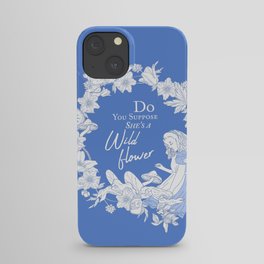 A Wildflower, I Suppose iPhone Case