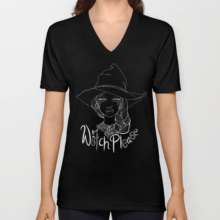 Witch Please V Neck T Shirt