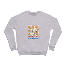 Every Bunny Was Kung Fu Fighting Bunny Crewneck Sweatshirt