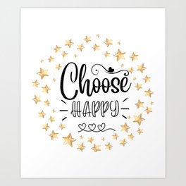 "Choose Happy" Gold Stars Frame Art sticker Positive, Inspiration, Motivation Quote Art Print