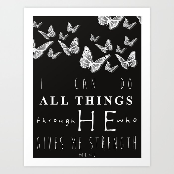 I Can Do All Things Art Print