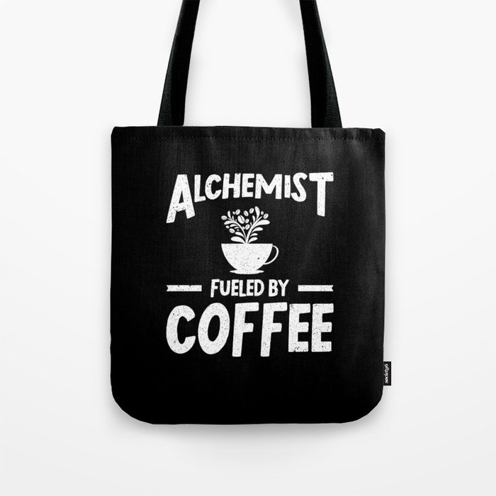 Alchemist Coffee Alchemy Chemistry Tote Bag