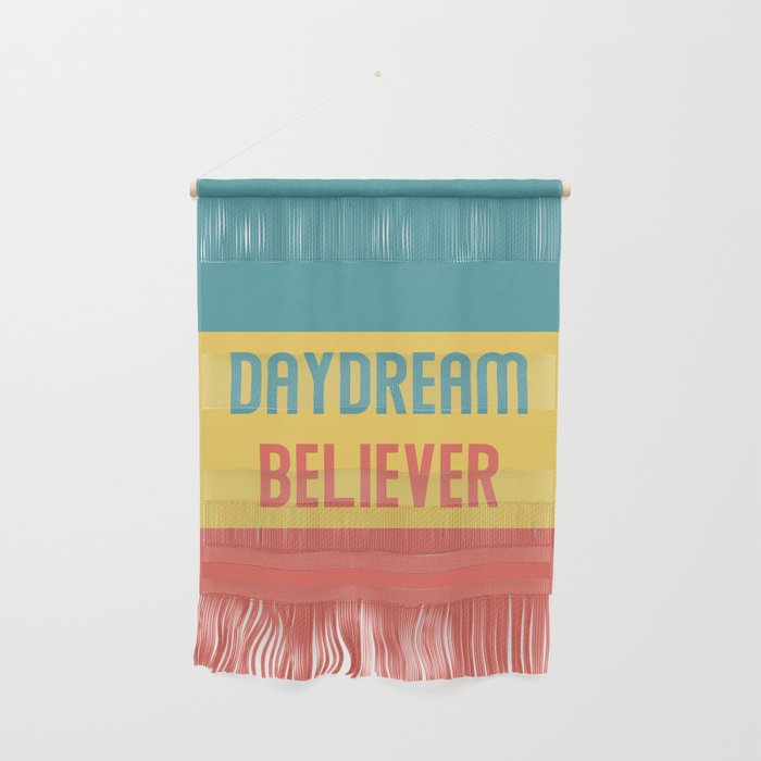 Daydream Believer Wall Hanging