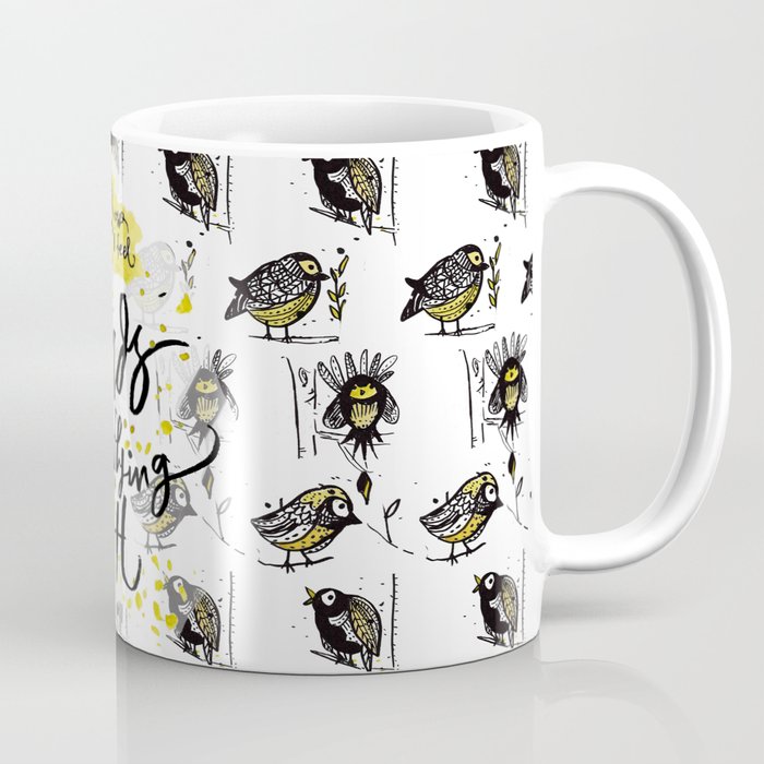 Birdie know how i feel Coffee Mug