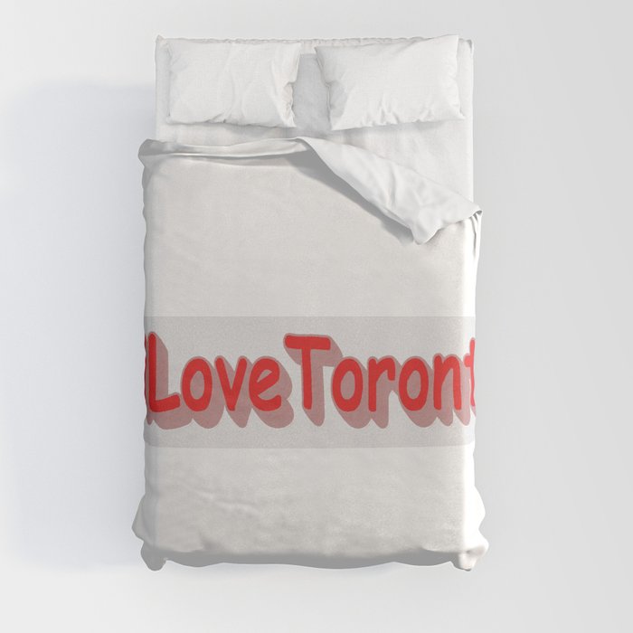 "#iLoveToronto" Cute Design. Buy Now Duvet Cover
