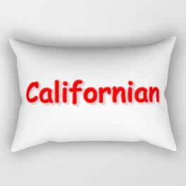 "Californian " Cute Design. Buy Now Rectangular Pillow