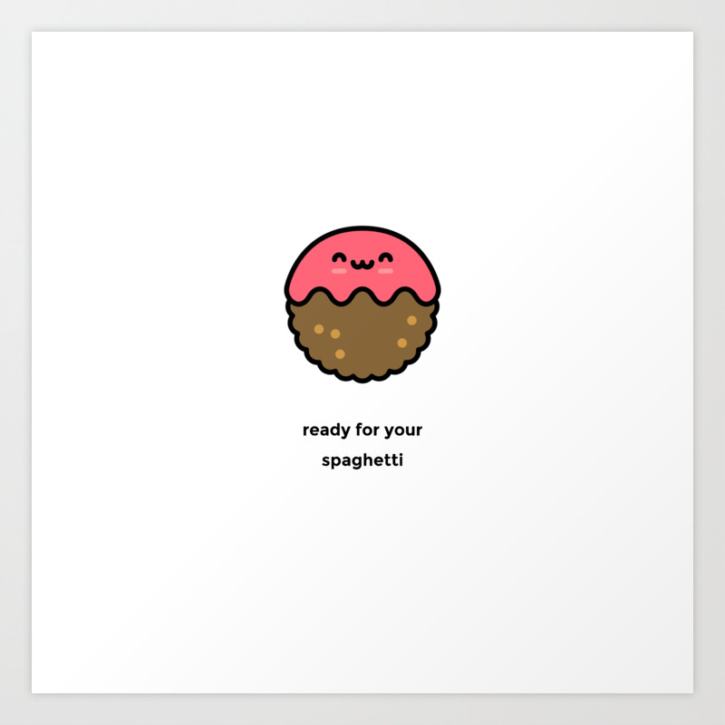 Just A Punny Meatball Joke Art Print By Minimal Modern Art Society6