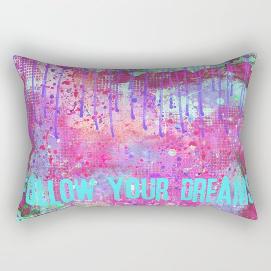 Follow your dreams colorful typography art Rectangular Pillow